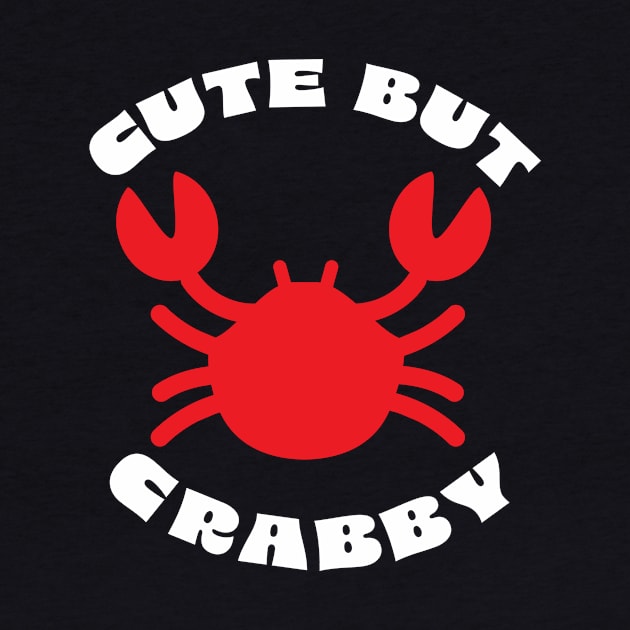 Cute but Crabby design by JDawnInk